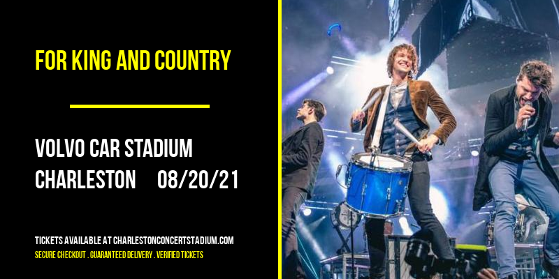 For King and Country [CANCELLED] at Volvo Car Stadium