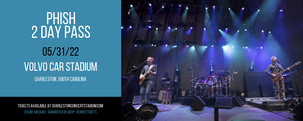 Phish - 2 Day Pass at Volvo Car Stadium tickets Phish - 2 Day Pass at Volvo Car Stadium