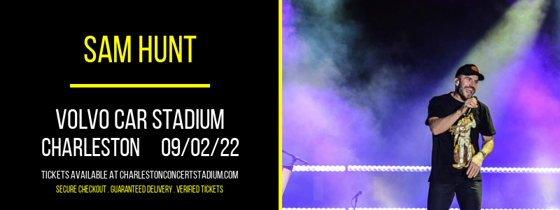 Sam Hunt at Volvo Car Stadium tickets Sam Hunt at Volvo Car Stadium