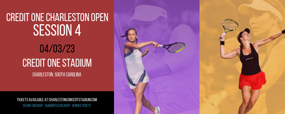 Credit One Charleston Open - Session 4 at Credit One Stadium tickets Credit One Charleston Open - Session 4 at Credit One Stadium