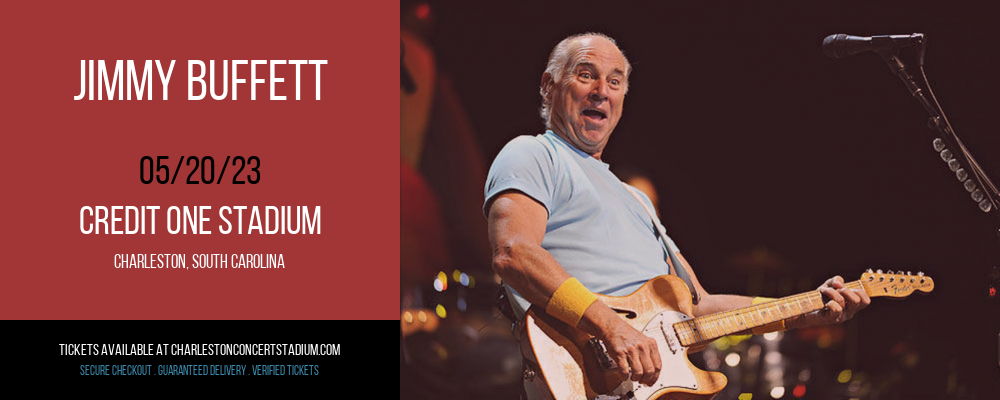 Jimmy Buffett [POSTPONED] at Credit One Stadium